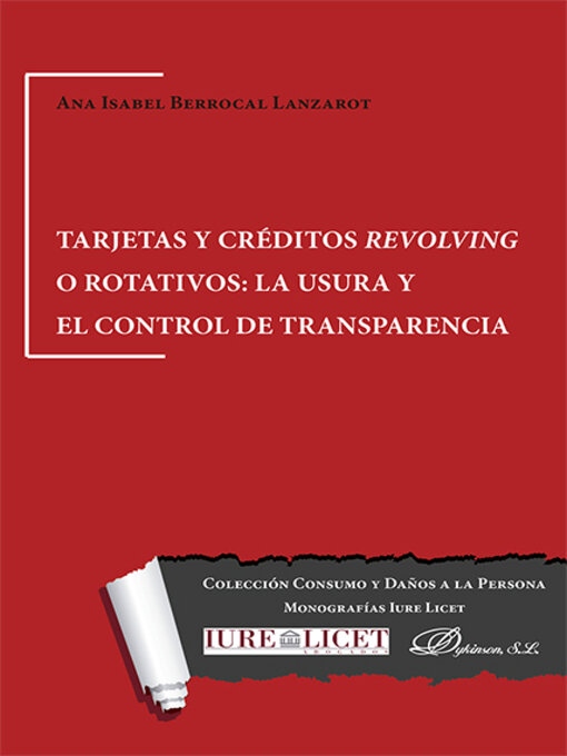 Title details for Tarjetas y créditos revolving o rotativos. La usura y el control de transparencia by Ana Isabel Berrocal Lanzarot - Available